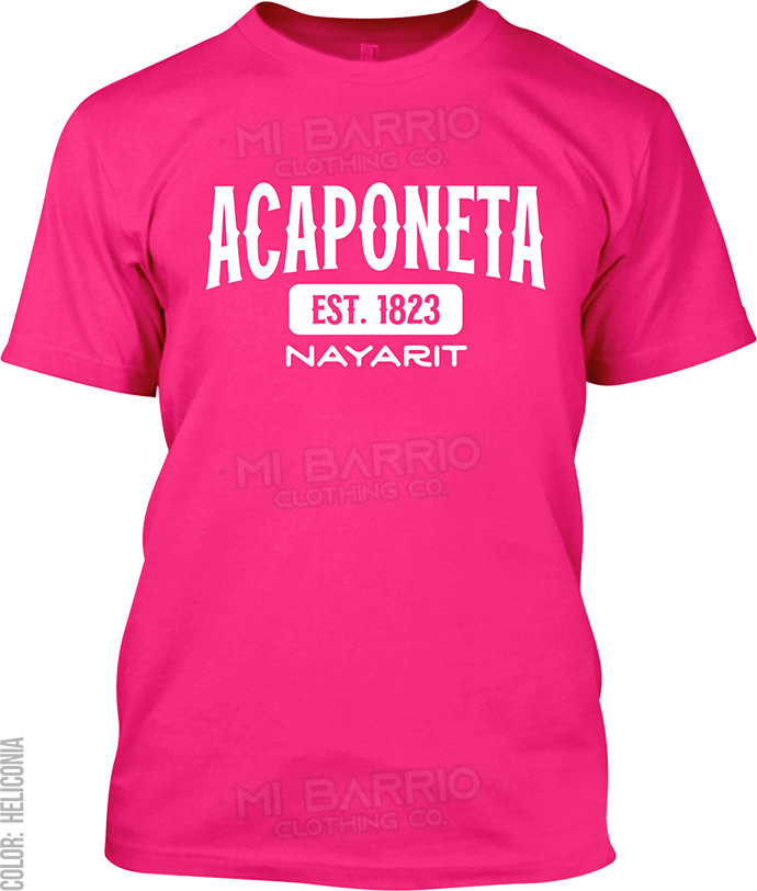 Acaponeta, Nayarit Signature T-Shirt