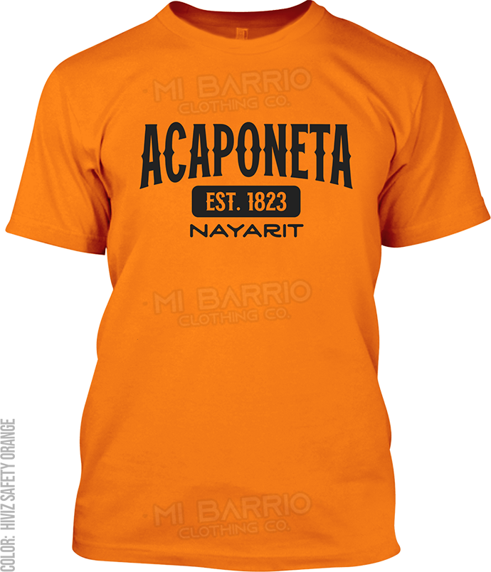 Acaponeta, Nayarit Signature T-Shirt