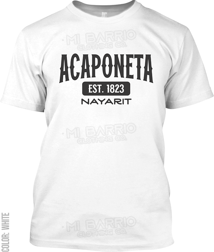 Acaponeta, Nayarit Signature T-Shirt