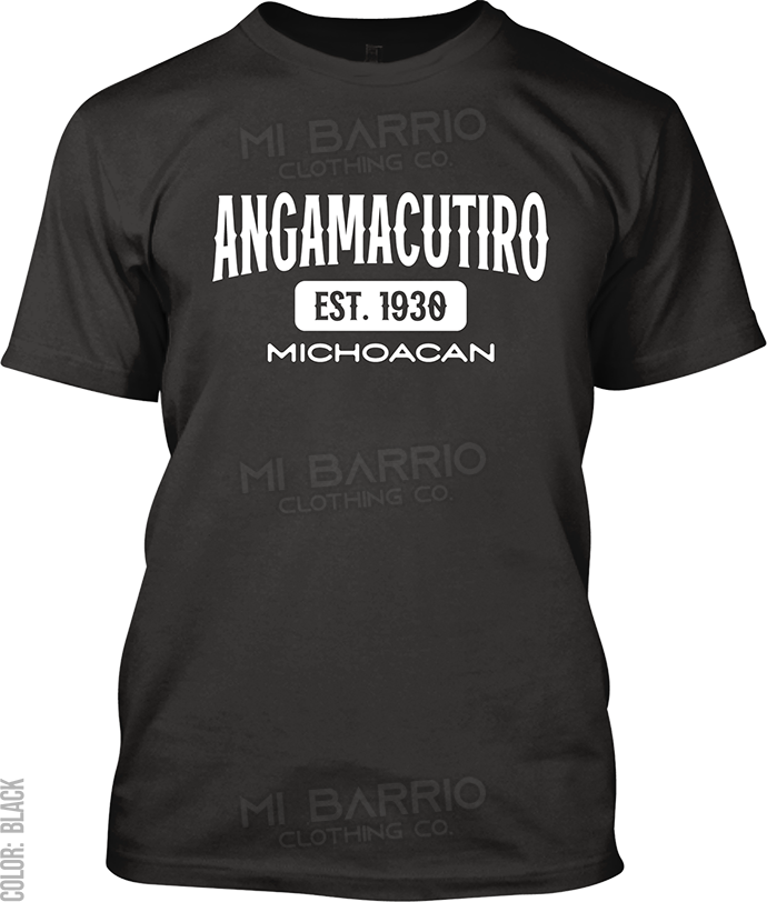 Angamacutiro, Michoacan Signature T-Shirt