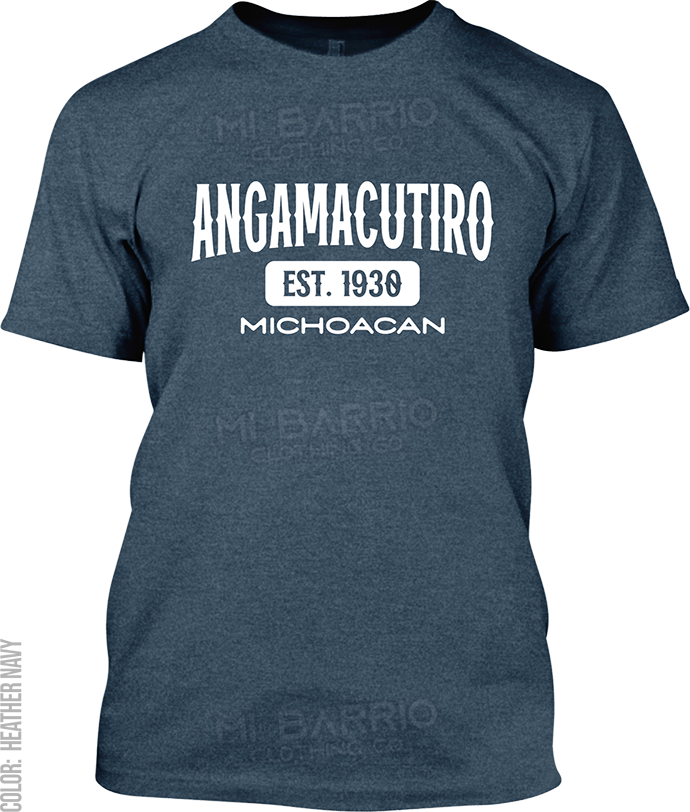 Angamacutiro, Michoacan Signature T-Shirt