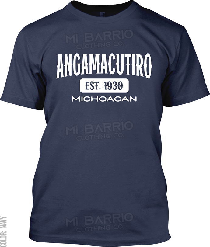 Angamacutiro, Michoacan Signature T-Shirt