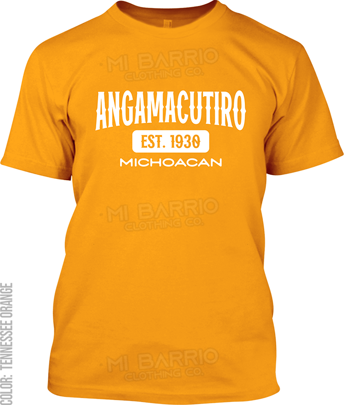 Angamacutiro, Michoacan Signature T-Shirt