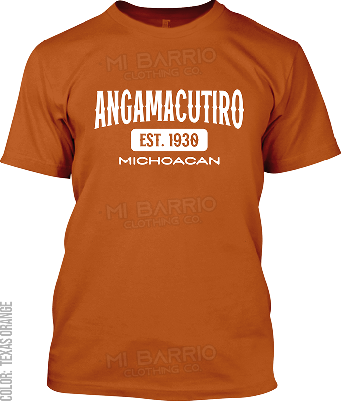 Angamacutiro, Michoacan Signature T-Shirt