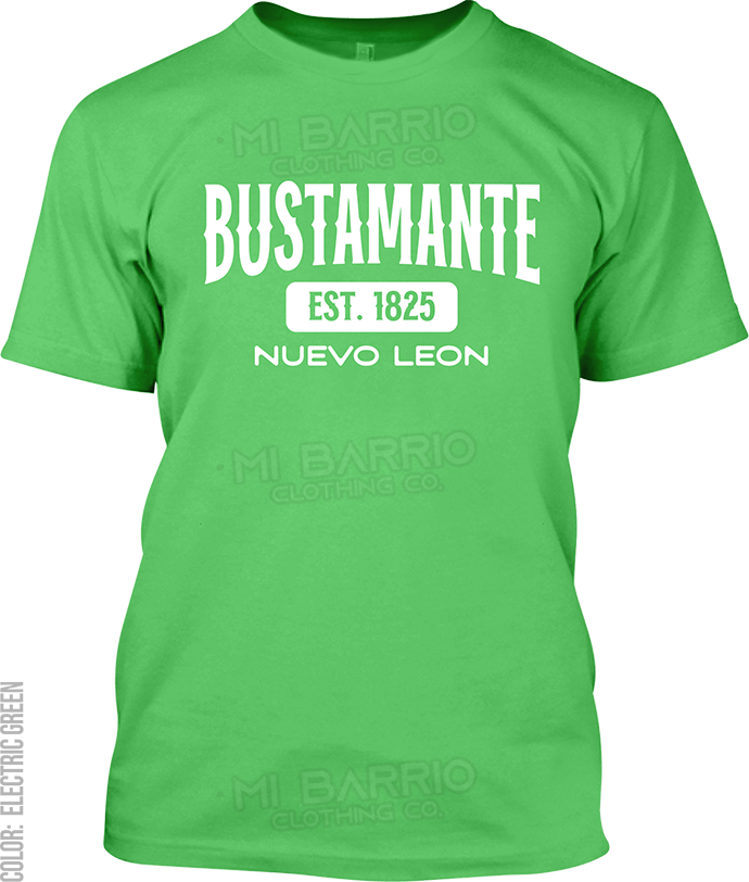 Bustamante, Nuevo Leon Signature T-Shirt