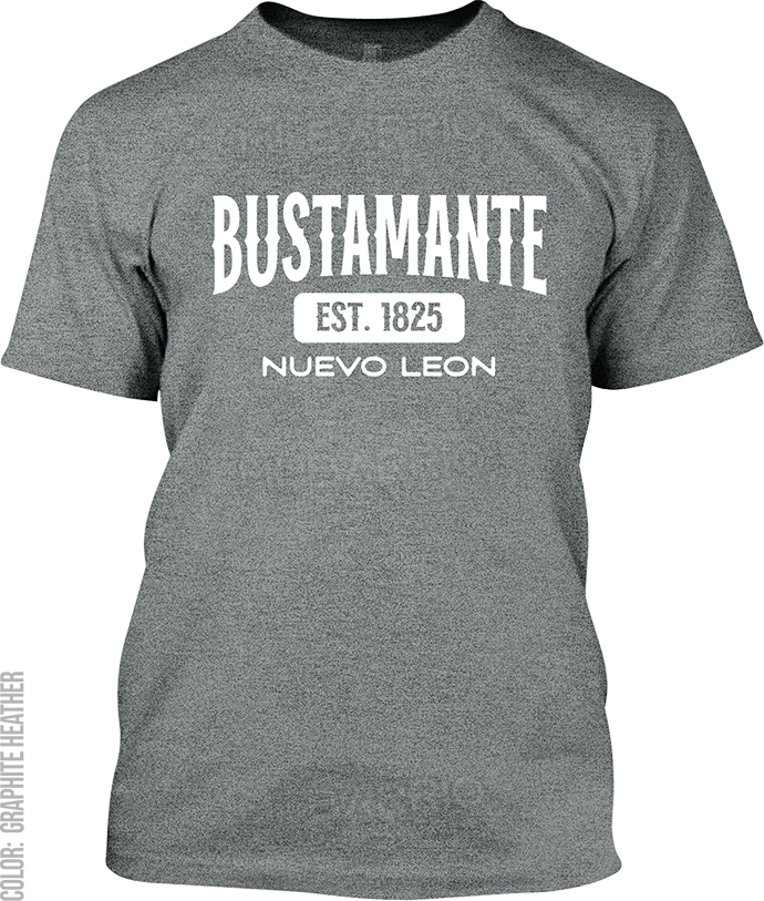 Bustamante, Nuevo Leon Signature T-Shirt