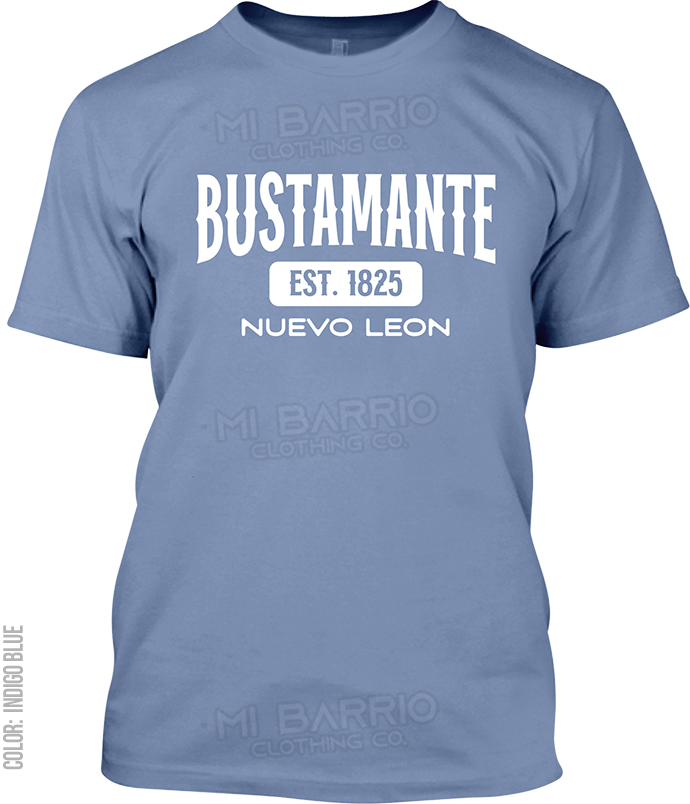Bustamante, Nuevo Leon Signature T-Shirt