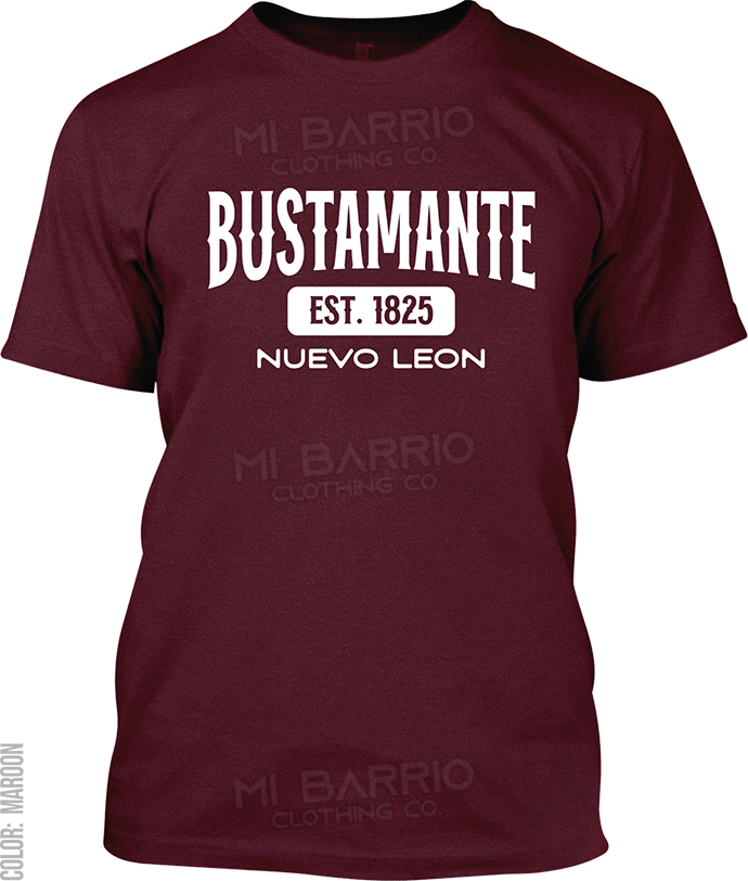 Bustamante, Nuevo Leon Signature T-Shirt