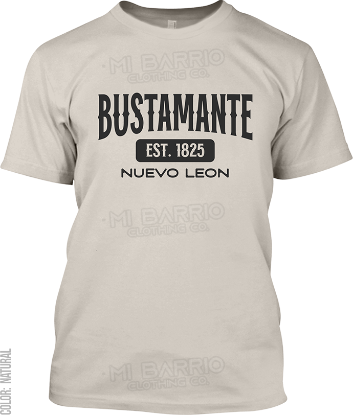 Bustamante, Nuevo Leon Signature T-Shirt