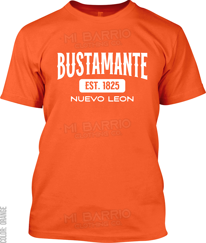 Bustamante, Nuevo Leon Signature T-Shirt