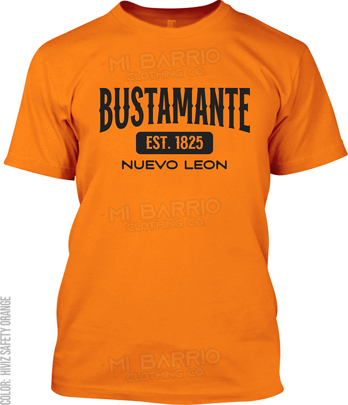 Bustamante, Nuevo Leon Signature T-Shirt