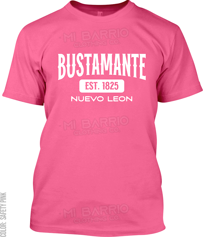 Bustamante, Nuevo Leon Signature T-Shirt