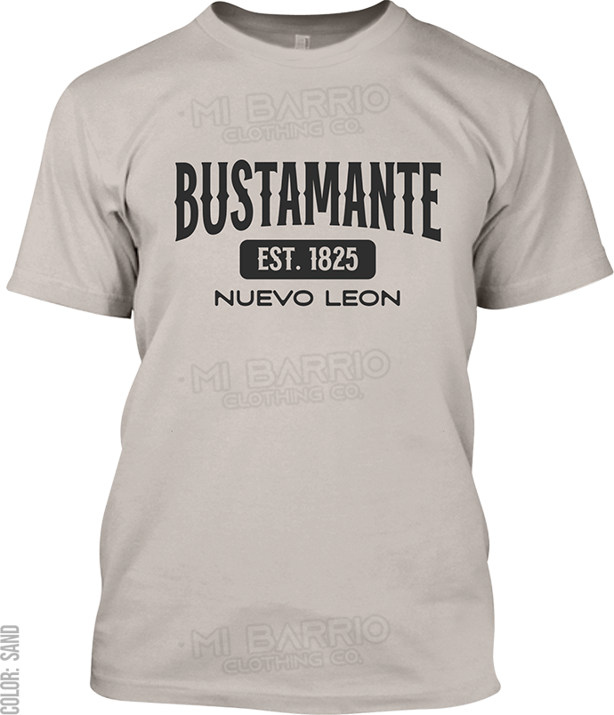 Bustamante, Nuevo Leon Signature T-Shirt