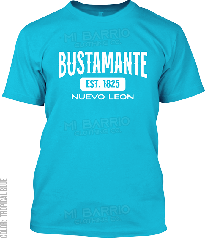 Bustamante, Nuevo Leon Signature T-Shirt