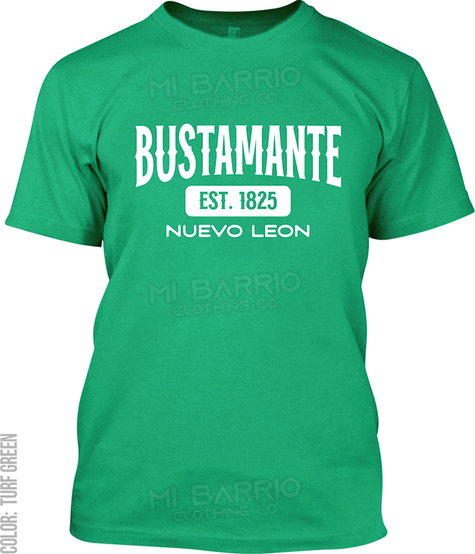 Bustamante, Nuevo Leon Signature T-Shirt