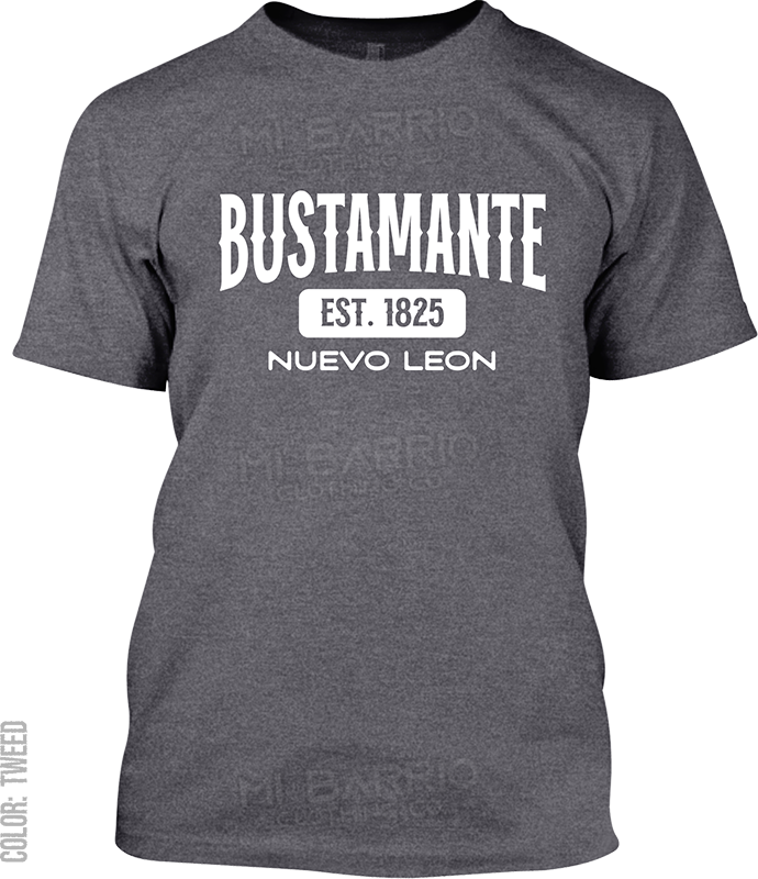 Bustamante, Nuevo Leon Signature T-Shirt
