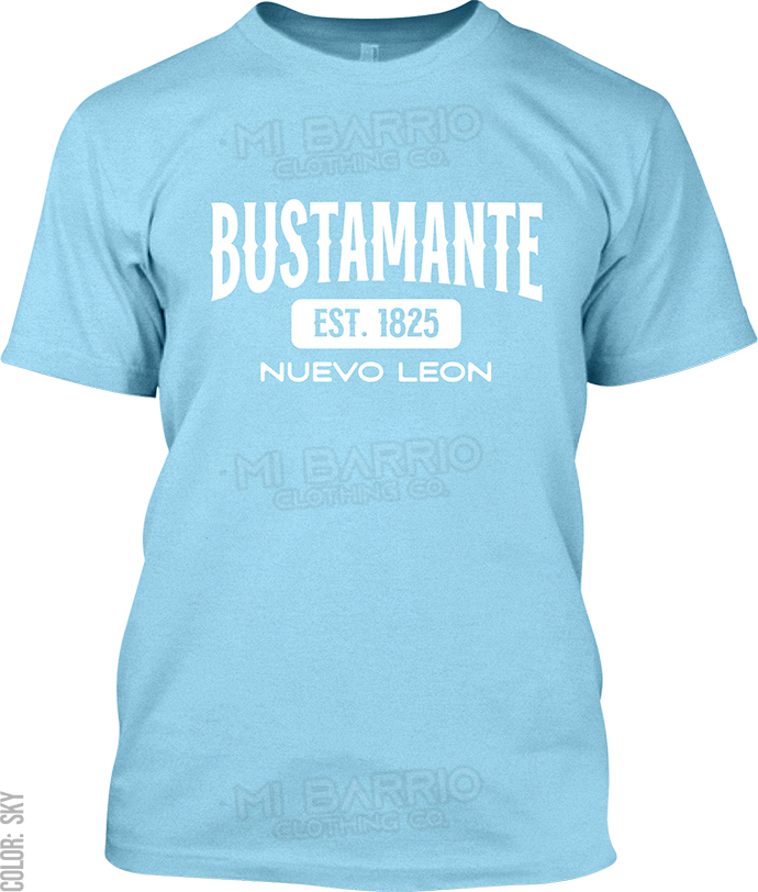 Bustamante, Nuevo Leon Signature T-Shirt