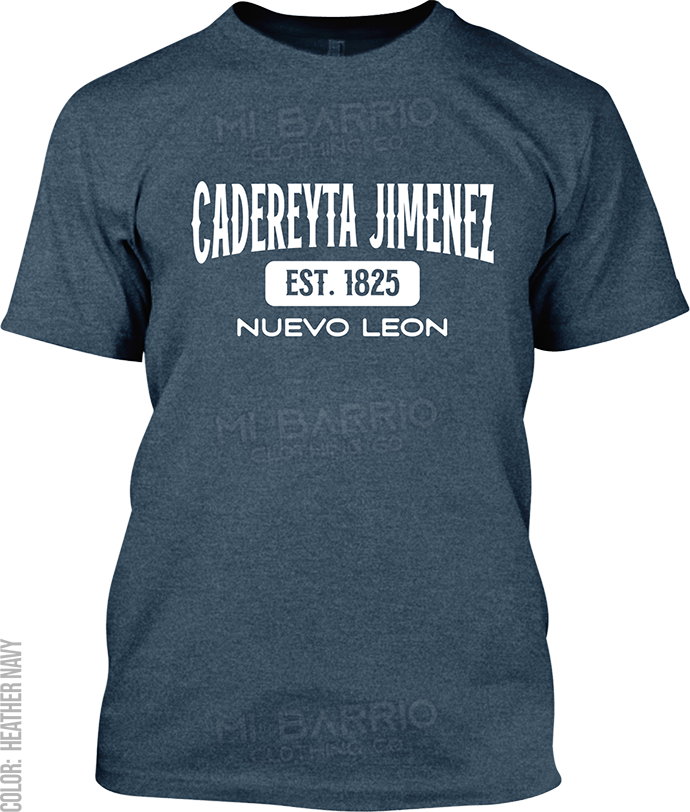 Cadereyta Jimenez, Nuevo Leon Signature T-Shirt