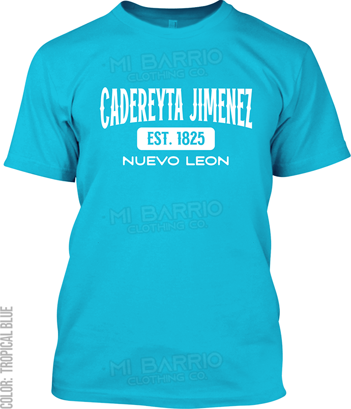 Cadereyta Jimenez, Nuevo Leon Signature T-Shirt