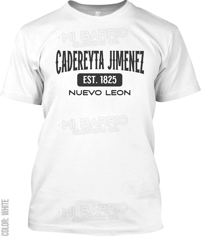 Cadereyta Jimenez, Nuevo Leon Signature T-Shirt