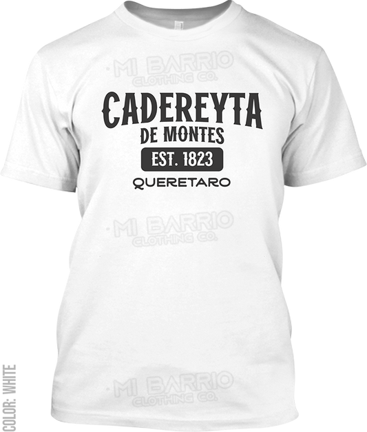 Cadereyta de Montes, Queretaro Signature T-Shirt