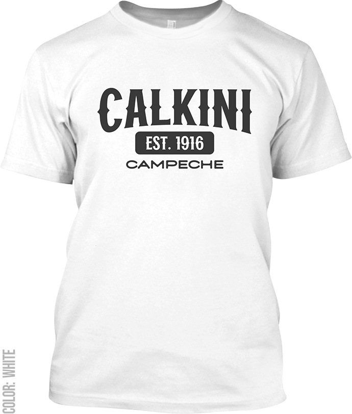 Calkini, Campeche Signature T-Shirt