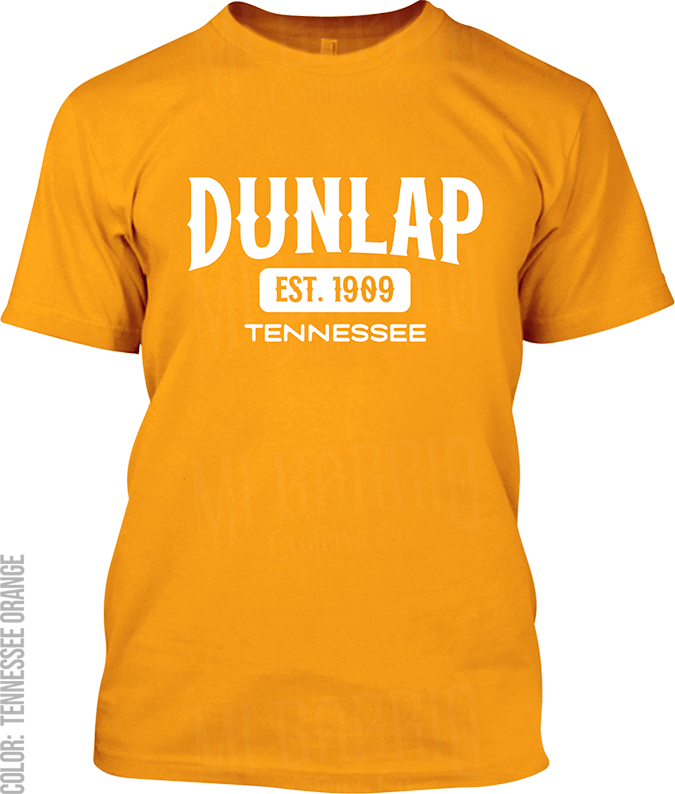 Dunlap, Tennessee Signature T-Shirt