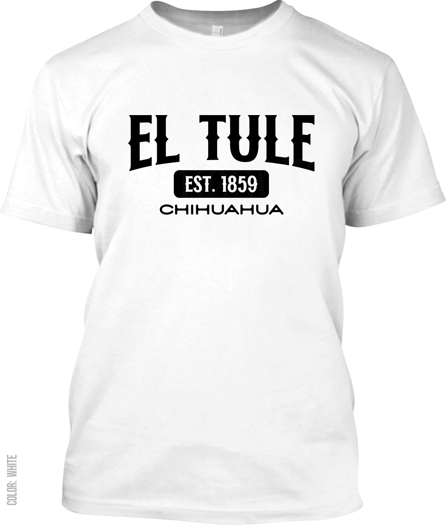 El Tule, Chihuahua Signature T-Shirt