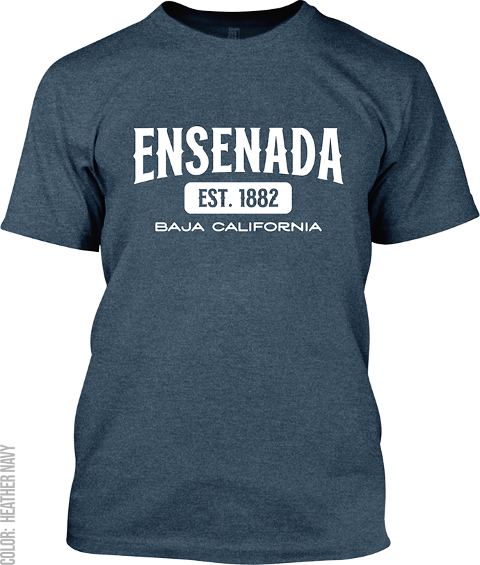 Ensenada, Baja California Signature T-Shirt