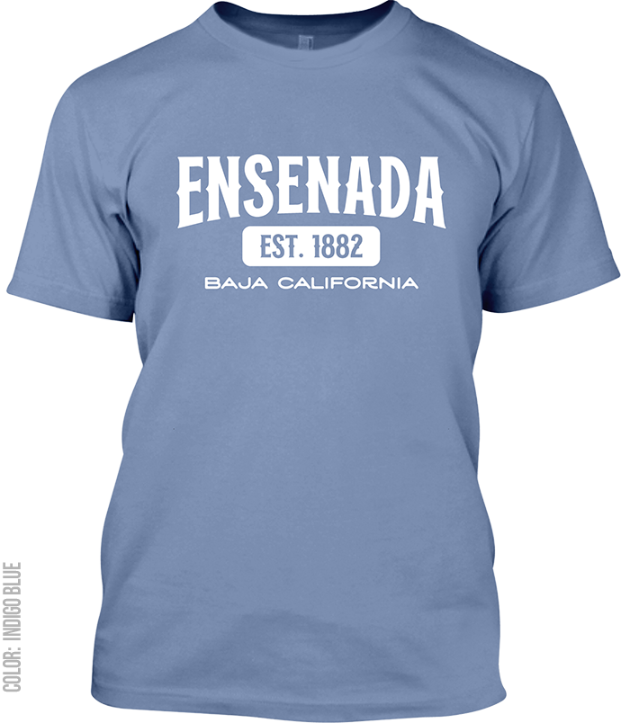 Ensenada, Baja California Signature T-Shirt