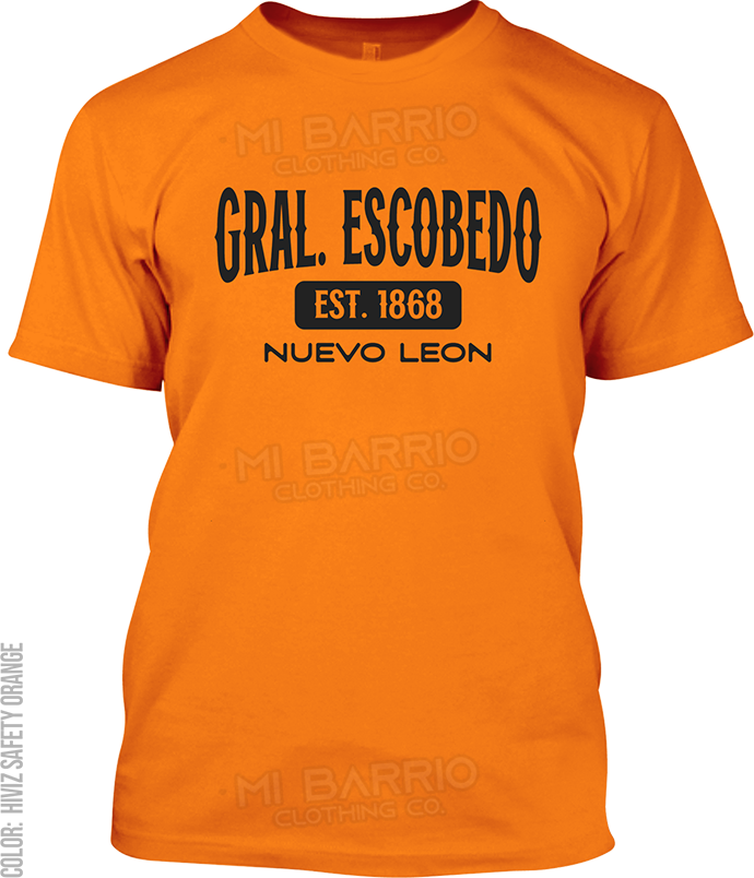 Gral. Escobedo, Nuevo Leon Signature T-Shirt