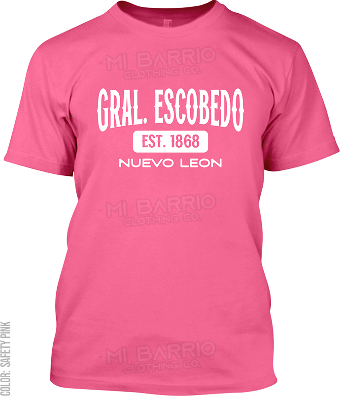 Gral. Escobedo, Nuevo Leon Signature T-Shirt
