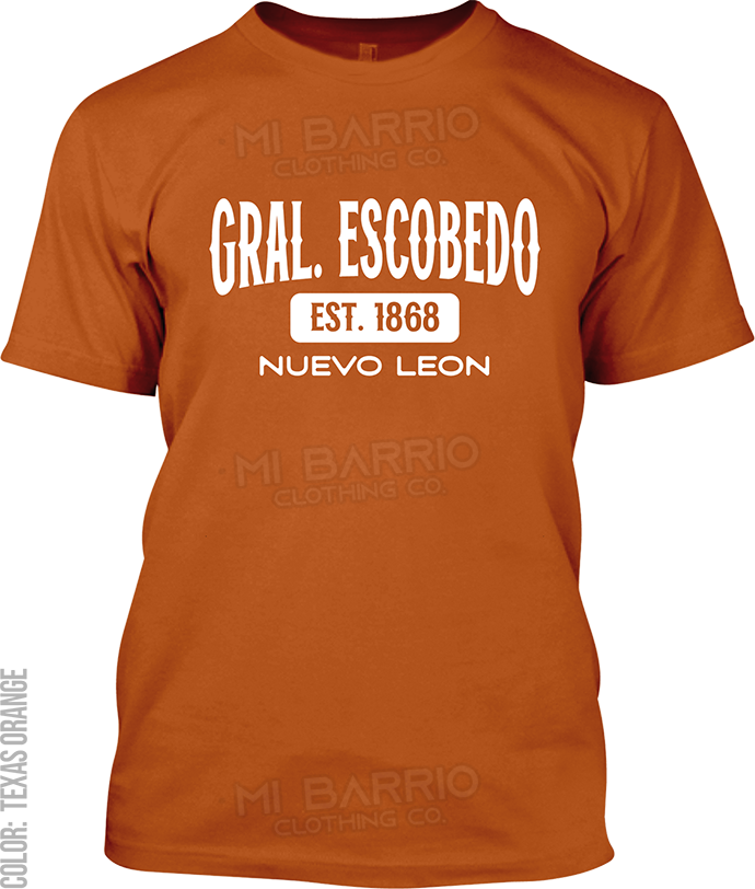 Gral. Escobedo, Nuevo Leon Signature T-Shirt