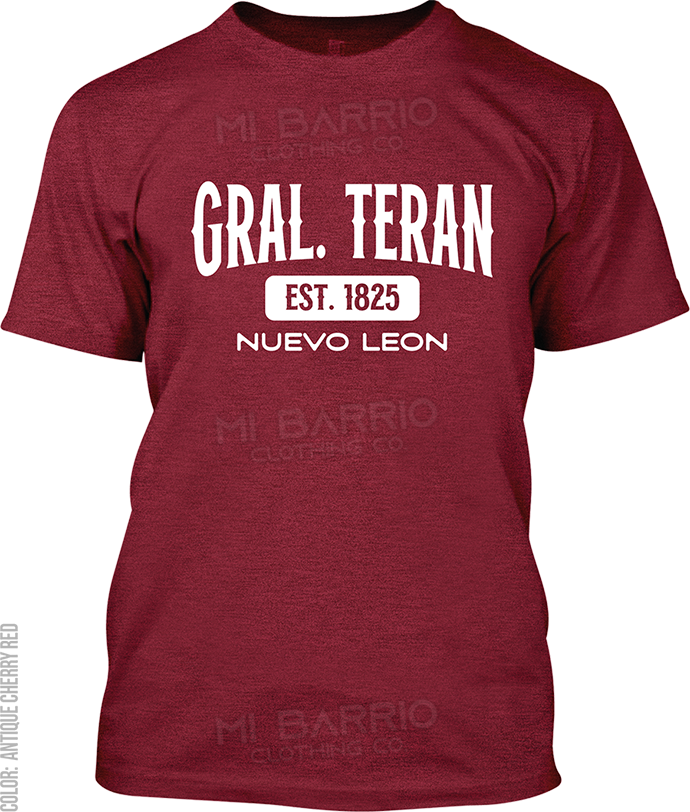 Gral. Teran, Nuevo Leon Signature T-Shirt