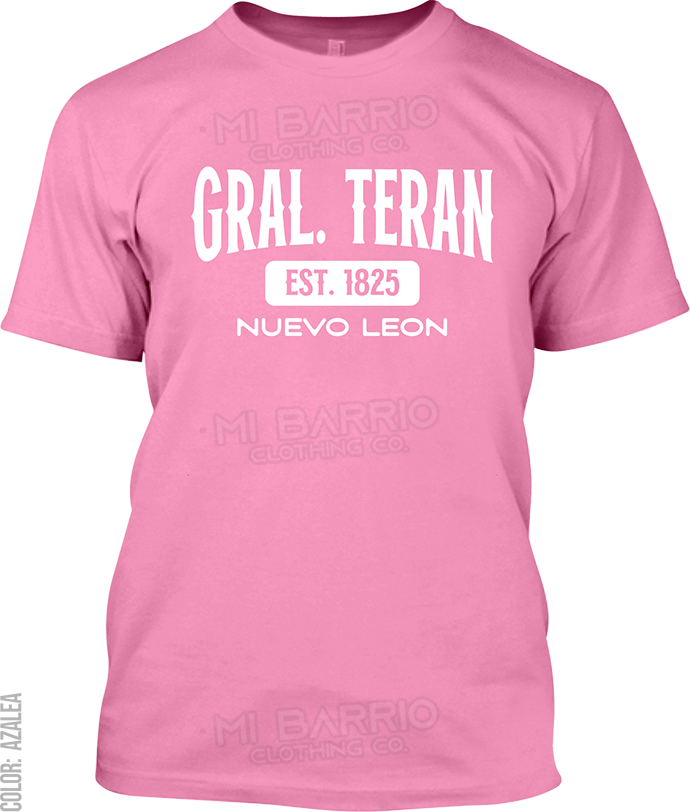 Gral. Teran, Nuevo Leon Signature T-Shirt