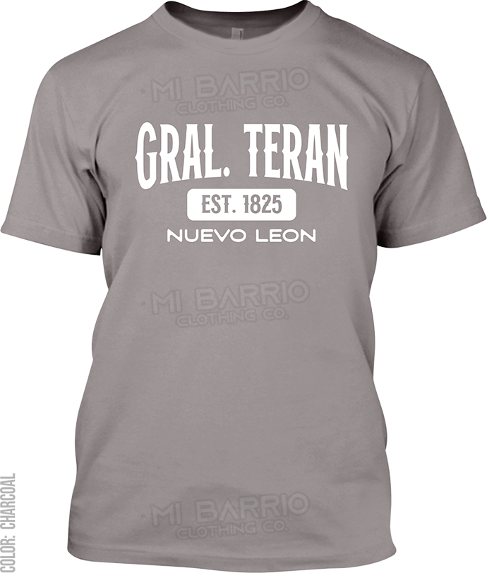 Gral. Teran, Nuevo Leon Signature T-Shirt