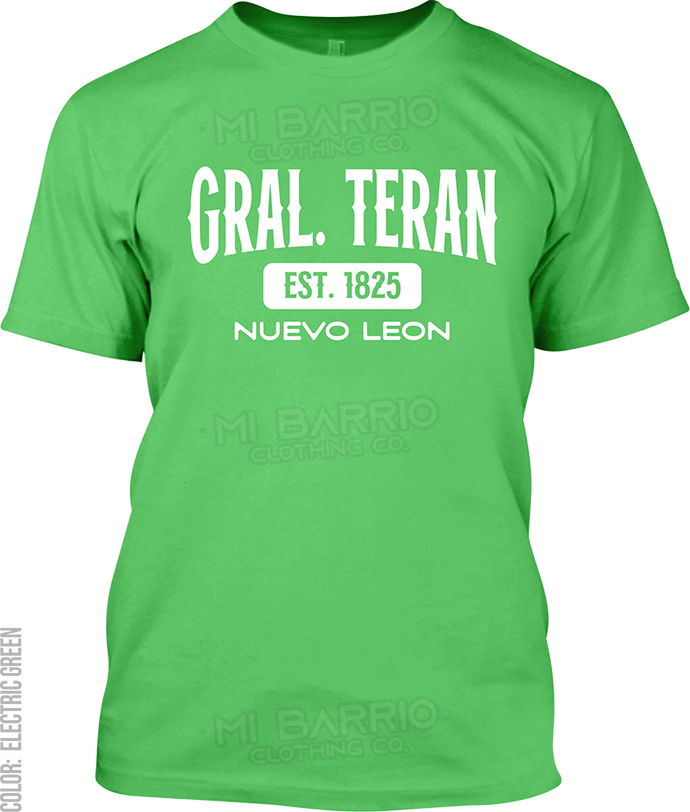 Gral. Teran, Nuevo Leon Signature T-Shirt