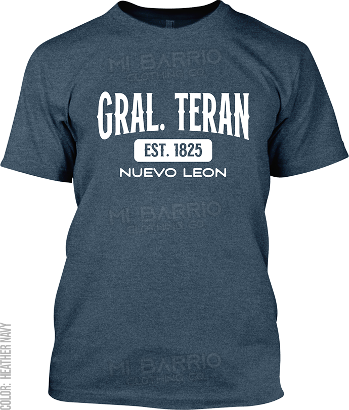 Gral. Teran, Nuevo Leon Signature T-Shirt