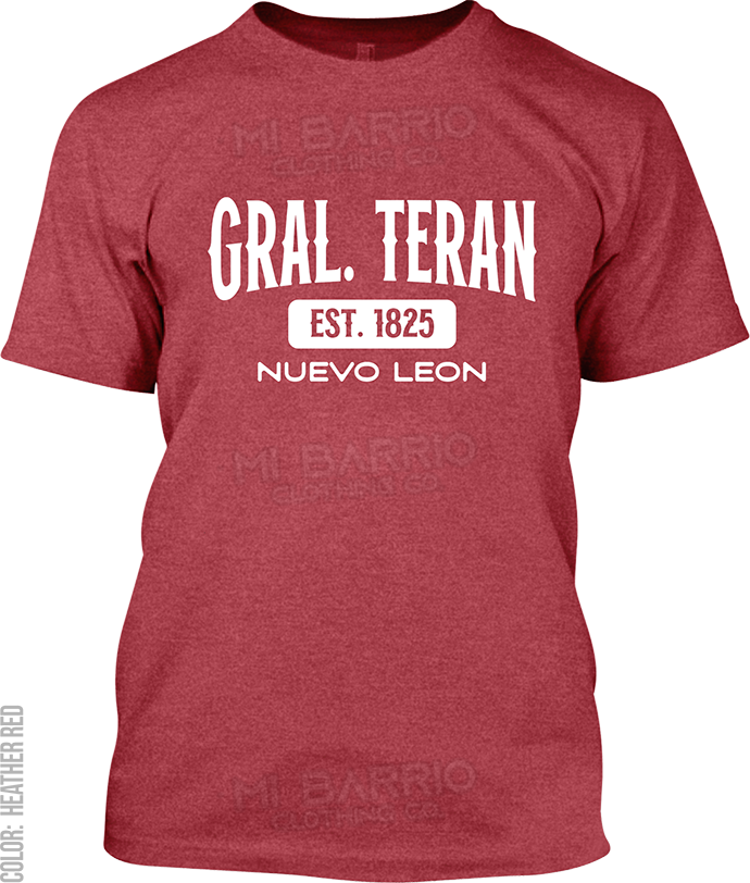 Gral. Teran, Nuevo Leon Signature T-Shirt