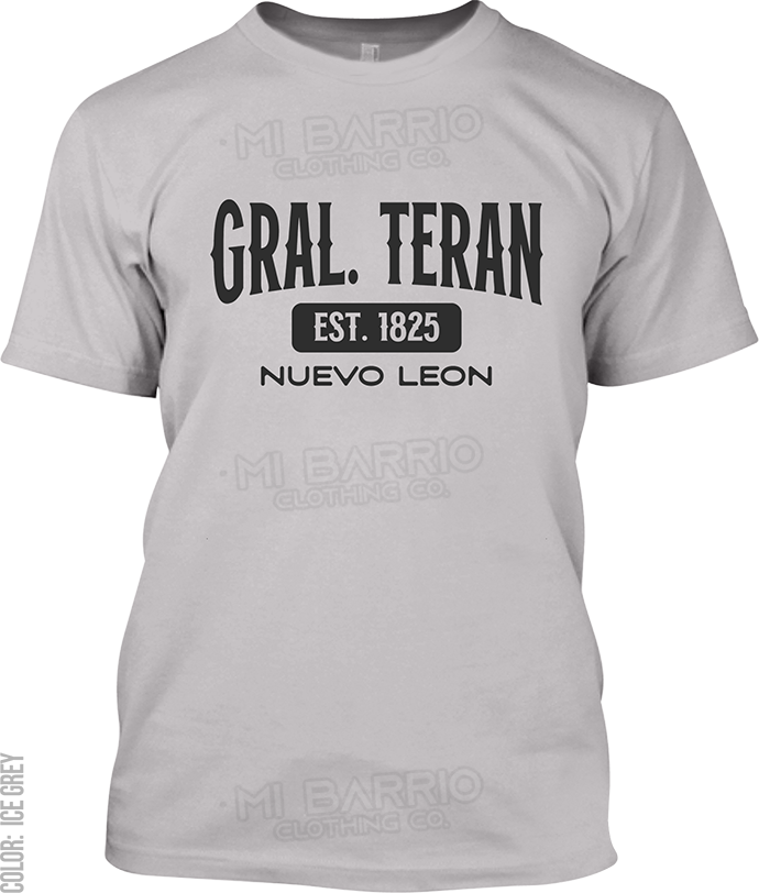 Gral. Teran, Nuevo Leon Signature T-Shirt