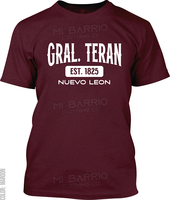 Gral. Teran, Nuevo Leon Signature T-Shirt