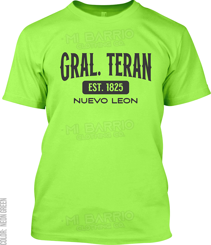 Gral. Teran, Nuevo Leon Signature T-Shirt