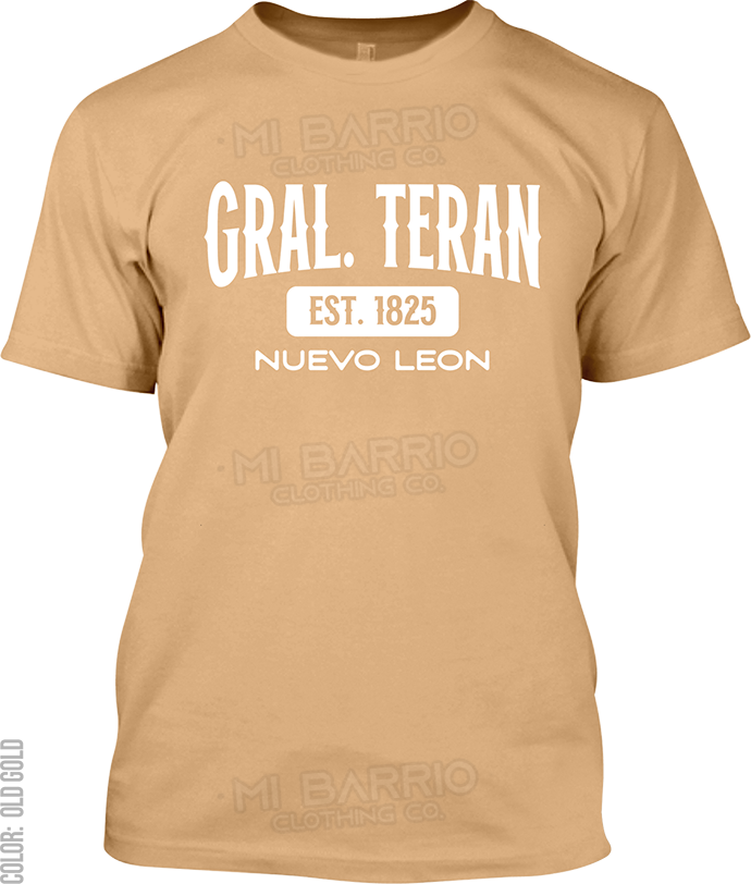 Gral. Teran, Nuevo Leon Signature T-Shirt