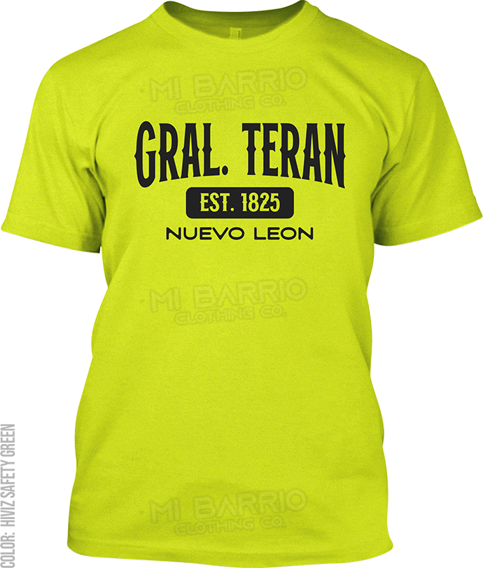 Gral. Teran, Nuevo Leon Signature T-Shirt