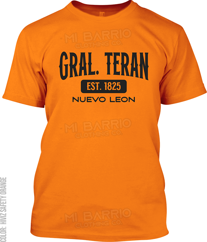 Gral. Teran, Nuevo Leon Signature T-Shirt