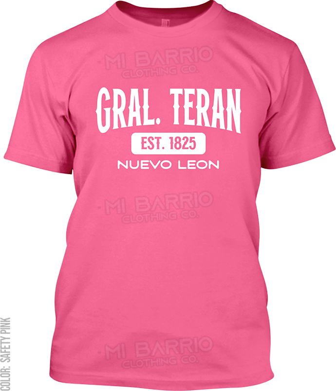 Gral. Teran, Nuevo Leon Signature T-Shirt