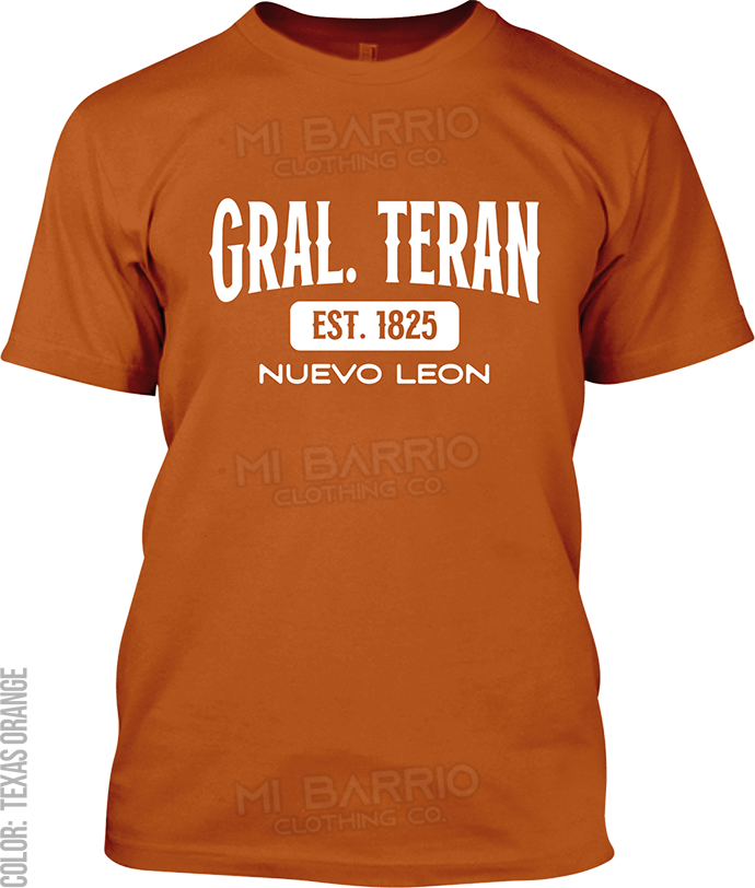 Gral. Teran, Nuevo Leon Signature T-Shirt