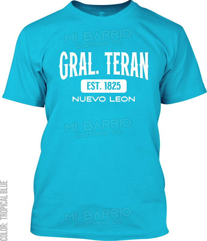 Gral. Teran, Nuevo Leon Signature T-Shirt