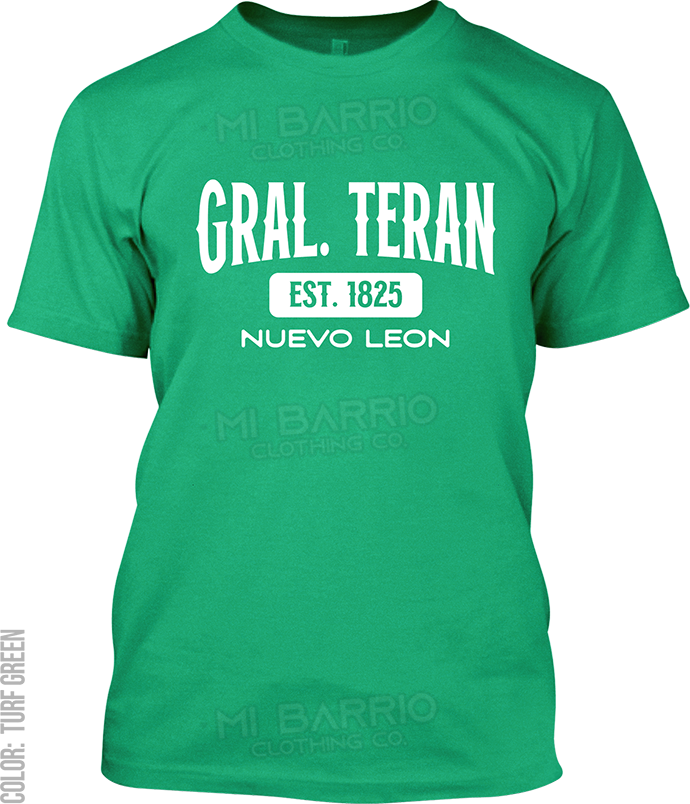 Gral. Teran, Nuevo Leon Signature T-Shirt