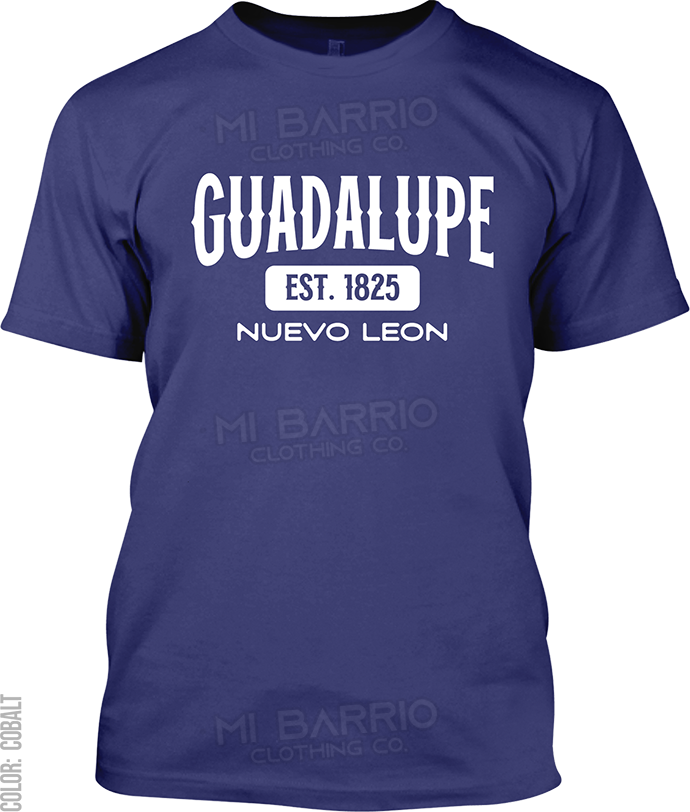 Guadalupe, Nuevo Leon Signature T-Shirt